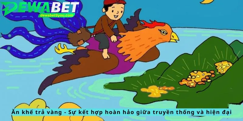 Sự kết hợp hoàn hảo