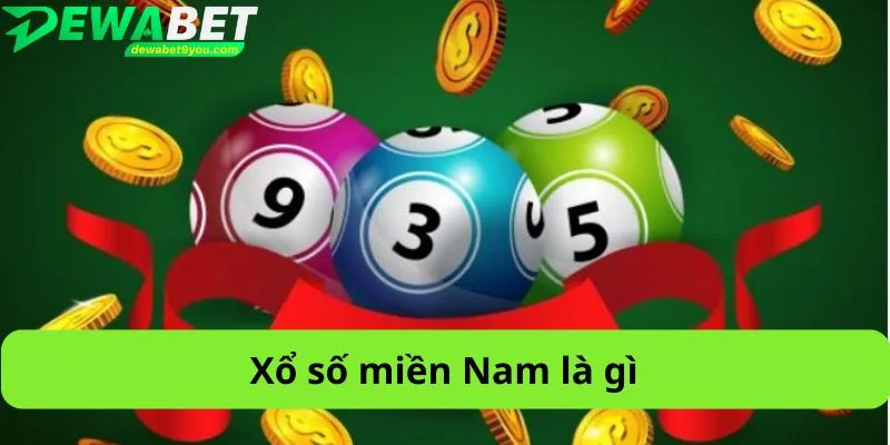 Xổ số miền Nam là gì